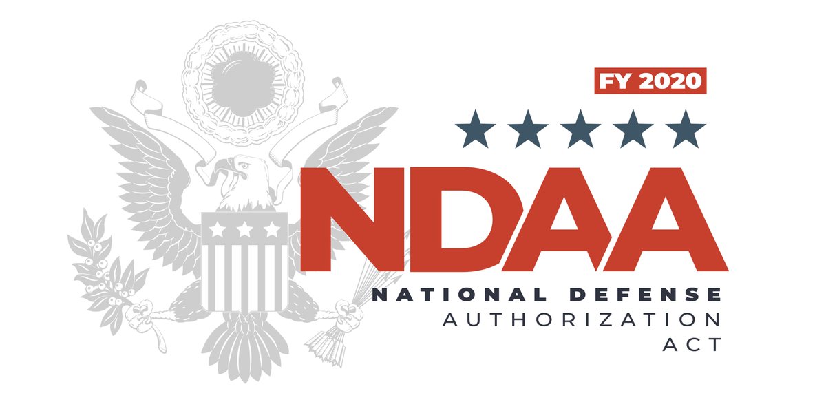 The National Defense Authorization Act (NDAA)