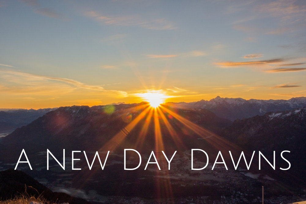 A New Day Dawns – Poem