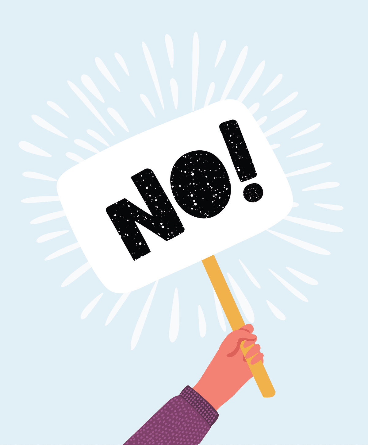 Nope, Nada, Never: Mastering the Art of Saying NO