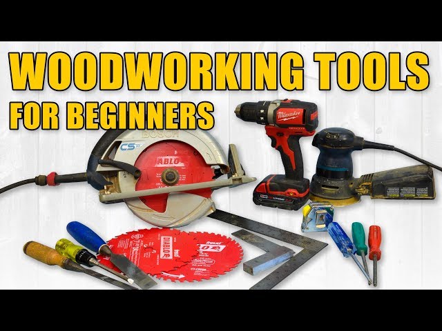Essential tools for beginner woodworkers