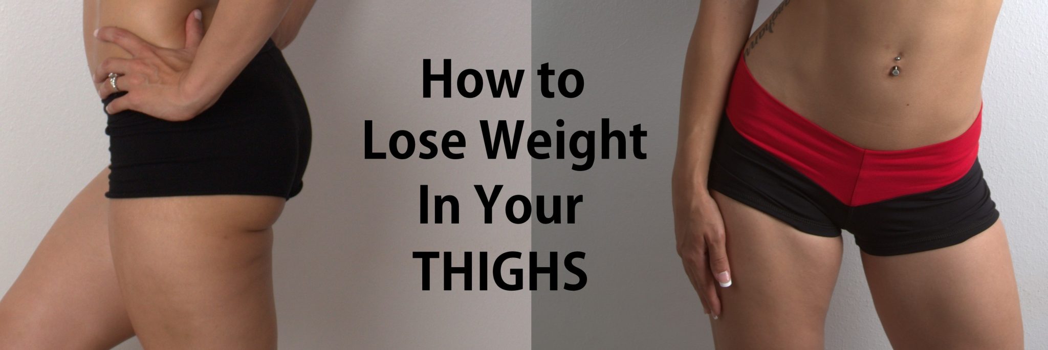 How To Lose Weight in the Thighs
