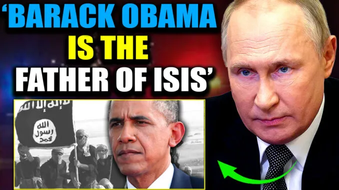Putin Declares Barack Obama a ‘Legitimate Military Target’ After Moscow Attack