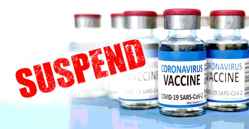 A Comprehensive Look at the Suspension of COVID Vaccines: What You Need to Know
